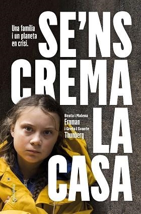 SE'NS CREMA LA CASA | 9788466425902 | THUNBERG, GRETA | Llibreria L'Illa - Llibreria Online de Mollet - Comprar llibres online