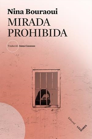 MIRADA PROHIBIDA | 9788494904974 | BOURAOUI, NINA | Llibreria L'Illa - Llibreria Online de Mollet - Comprar llibres online