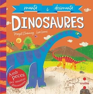 MUNTA I DESMUNTA DINOSAURES | 9788466146722 | CHANNING, MARGOT | Llibreria L'Illa - Llibreria Online de Mollet - Comprar llibres online