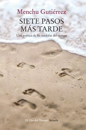 SIETE PASOS MÁS TARDE | 9788417151041 | GUTIÉRREZ, MENCHU | Llibreria L'Illa - Llibreria Online de Mollet - Comprar llibres online