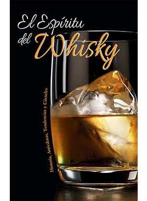 ESPIRITU DEL WHISKY, EL | 9788417452322 | VV.AA. | Llibreria L'Illa - Llibreria Online de Mollet - Comprar llibres online