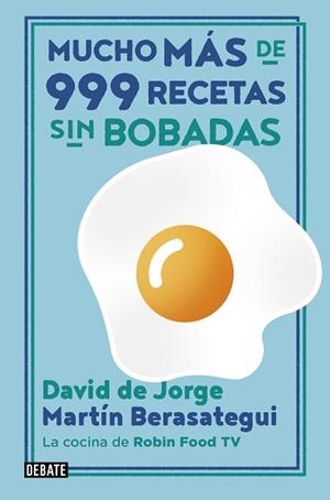 MUCHO MÁS DE 999 RECETAS SIN BOBADAS | 9788417636838 | DE JORGE, DAVID/BERASATEGUI, MARTÍN | Llibreria L'Illa - Llibreria Online de Mollet - Comprar llibres online