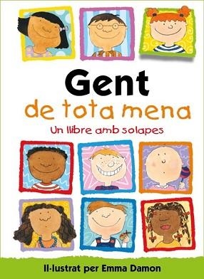 GENT DE TOTA MENA | 9788448854003 | DAMON, EMMA | Llibreria L'Illa - Llibreria Online de Mollet - Comprar llibres online