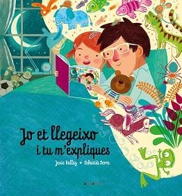 JO ET LLEGEIXO I TU M'EXPLIQUES | 9788417599423 | BALLAZ ZABALZA, JESÚS | Llibreria L'Illa - Llibreria Online de Mollet - Comprar llibres online