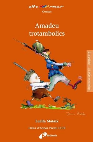 AMADEU TROTAMBOLICS | 9788499063706 | MATAIX, LUCILA | Llibreria L'Illa - Llibreria Online de Mollet - Comprar llibres online