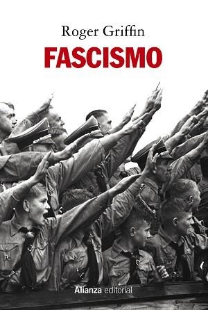 FASCISMO | 9788491817208 | GRIFFIN, ROGER | Llibreria L'Illa - Llibreria Online de Mollet - Comprar llibres online