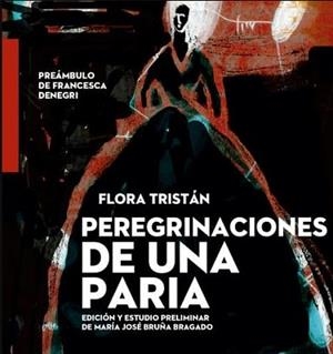 PEREGRINACIONES DE UNA PARIA | 9788412000122 | TRISTAN, FLORA | Llibreria L'Illa - Llibreria Online de Mollet - Comprar llibres online