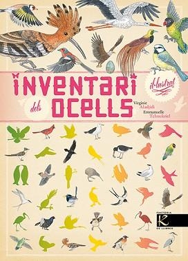 INVENTARI IL.LUSTRAT DELS OCELLS | 9788416721054 | ALADJIDI, VIRGINIE | Llibreria L'Illa - Llibreria Online de Mollet - Comprar llibres online