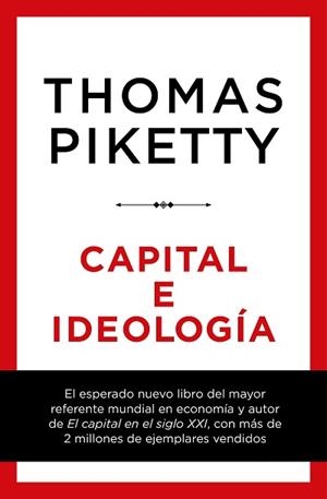 CAPITAL E IDEOLOGÍA | 9788423430956 | PIKETTY, THOMAS | Llibreria L'Illa - Llibreria Online de Mollet - Comprar llibres online