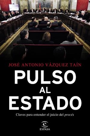 PULSO AL ESTADO | 9788467058055 | VÁZQUEZ TAÍN, JOSÉ ANTONIO | Llibreria L'Illa - Llibreria Online de Mollet - Comprar llibres online