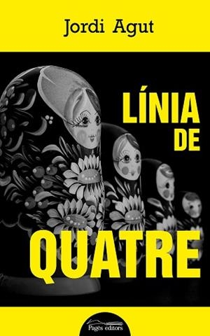 LÍNIA DE QUATRE | 9788413031361 | AGUT PARRES, JORDI | Llibreria L'Illa - Llibreria Online de Mollet - Comprar llibres online