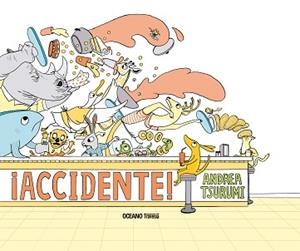 ACCIDENTE | 9786075279237 | TSURUMI, ANDREA | Llibreria L'Illa - Llibreria Online de Mollet - Comprar llibres online