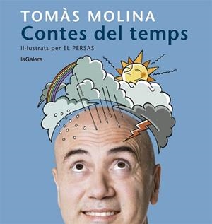 CONTES DEL TEMPS | 9788424666798 | MOLINA, TOMÀS | Llibreria L'Illa - Llibreria Online de Mollet - Comprar llibres online