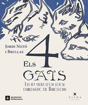 4 GATS, ELS | 9788417998103 | NOTÓ I BRULLAS, JORDI | Llibreria L'Illa - Llibreria Online de Mollet - Comprar llibres online