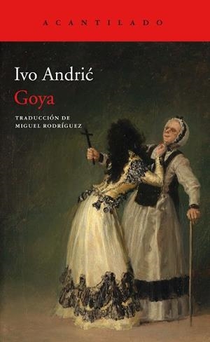 GOYA | 9788417902193 | ANDRIC, IVO | Llibreria L'Illa - Llibreria Online de Mollet - Comprar llibres online