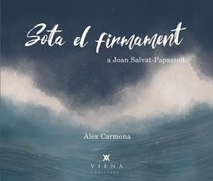 SOTA EL FIRMAMENT | 9788417998172 | CARMONA MARTÍNEZ, ÀLEX | Llibreria L'Illa - Llibreria Online de Mollet - Comprar llibres online