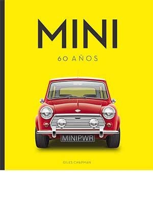 MINI 60 AÑOS | 9788417452476 | CHAMPMAN, GILES | Llibreria L'Illa - Llibreria Online de Mollet - Comprar llibres online