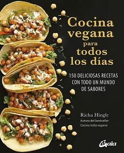 COCINA VEGANA PARA TODOS LOS DÍAS | 9788484457992 | HINGLE, RICHA | Llibreria L'Illa - Llibreria Online de Mollet - Comprar llibres online