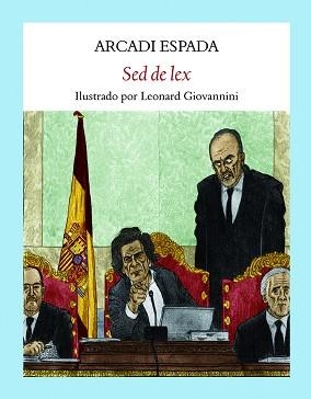 SED DE LEX | 9788412097948 | ESPADA, ARCADI | Llibreria L'Illa - Llibreria Online de Mollet - Comprar llibres online