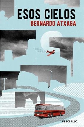 ESOS CIELOS | 9788466332361 | ATXAGA, BERNARDO | Llibreria L'Illa - Llibreria Online de Mollet - Comprar llibres online