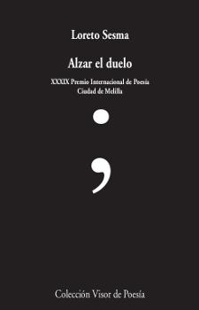 ALZAR EL DUELO | 9788498953305 | SESMA, LORETO | Llibreria L'Illa - Llibreria Online de Mollet - Comprar llibres online