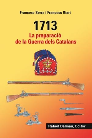 1713 | 9788423208548 | SERRA I SELLARÉS, FRANCESC/RIART I JOU, FRANCESC | Llibreria L'Illa - Llibreria Online de Mollet - Comprar llibres online