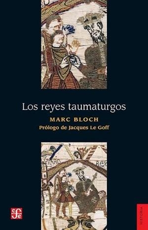 REYES TAUMATURGOS, LOS | 9786071653390 | BLOCH, MARC | Llibreria L'Illa - Llibreria Online de Mollet - Comprar llibres online