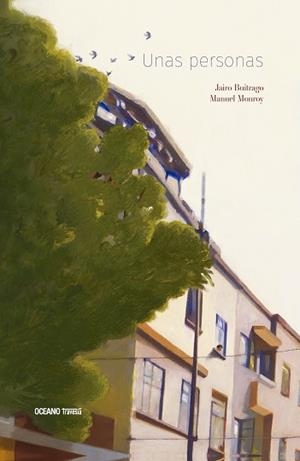 PERSONAS, UNAS | 9786075278896 | BUITRAGO, JAIRO / MANUEL MONROY | Llibreria L'Illa - Llibreria Online de Mollet - Comprar llibres online