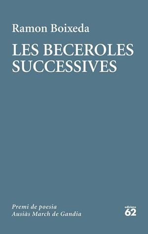 BECEROLES SUCCESSIVES, LES | 9788429778236 | BOIXEDA, RAMON | Llibreria L'Illa - Llibreria Online de Mollet - Comprar llibres online