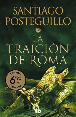 TRAICIÓN DE ROMA, LA (TRILOGÍA AFRICANUS 3) | 9788413141466 | POSTEGUILLO, SANTIAGO