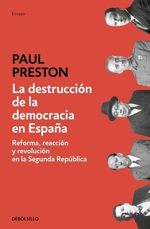 DESTRUCCIÓN DE LA DEMOCRACIA EN ESPAÑA, LA | 9788466350648 | PRESTON, PAUL | Llibreria L'Illa - Llibreria Online de Mollet - Comprar llibres online