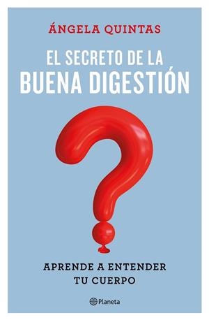 SECRETO DE LA BUENA DIGESTIÓN, EL | 9788408221661 | QUINTAS, ÁNGELA | Llibreria L'Illa - Llibreria Online de Mollet - Comprar llibres online