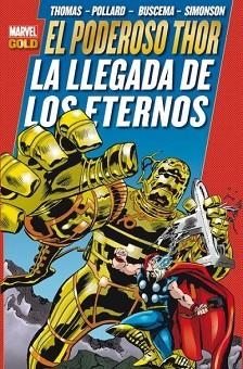 PODEROSO THOR: LA LLEGADA DE LOS ETERNOS | 9788490245590 | VVAA