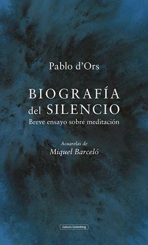 BIOGRAFÍA DEL SILENCIO- ILUSTRADO | 9788417971281 | D'ORS, PABLO | Llibreria L'Illa - Llibreria Online de Mollet - Comprar llibres online