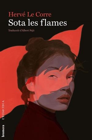 SOTA LES FLAMES | 9788490263952 | LE CORRE, HERVÉ | Llibreria L'Illa - Llibreria Online de Mollet - Comprar llibres online