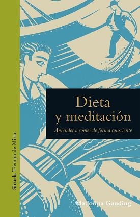 DIETA Y MEDITACIÓN | 9788417996529 | GAUDING, MADONNA | Llibreria L'Illa - Llibreria Online de Mollet - Comprar llibres online