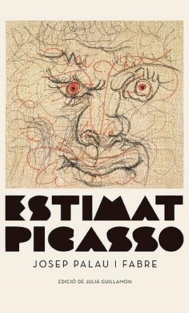 ESTIMAT PICASSO | 9788417747343 | PALAU I FABRE, JOSEP | Llibreria L'Illa - Llibreria Online de Mollet - Comprar llibres online