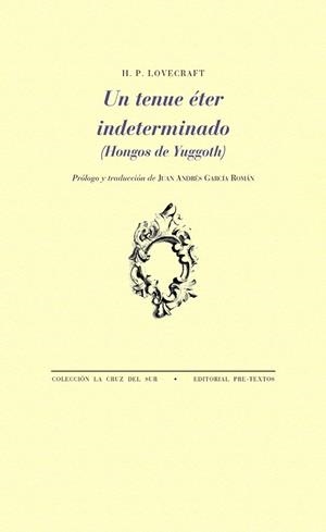 TENUE ÉTER INDETERMINADO, UN | 9788417830823 | LOVECRAFT, H. P. | Llibreria L'Illa - Llibreria Online de Mollet - Comprar llibres online