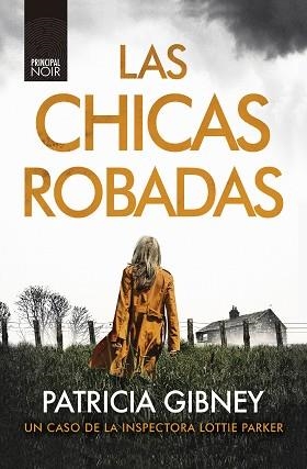 CHICAS ROBADAS, LAS | 9788417333850 | GIBNEY, PATRICIA | Llibreria L'Illa - Llibreria Online de Mollet - Comprar llibres online