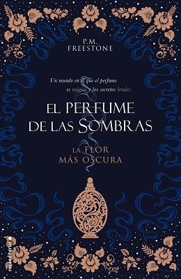 FLOR MÁS OSCURA, LA | 9788417805258 | FREESTONE, P.M. | Llibreria L'Illa - Llibreria Online de Mollet - Comprar llibres online