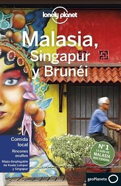 MALASIA SINGAPUR Y BRUNÉI  | 9788408214502 | ATKINSON, BRETT/RICHMOND, SIMON/BROWN, LINDSAY/BUSH, AUSTIN/HARPER, DAMIAN/ISALSKA, ANITA/KAMINSKI,  | Llibreria L'Illa - Llibreria Online de Mollet - Comprar llibres online