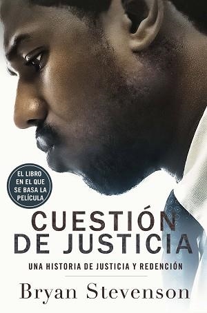 CUESTIÓN DE JUSTICIA | 9788499428772 | STEVENSON, BRYAN | Llibreria L'Illa - Llibreria Online de Mollet - Comprar llibres online
