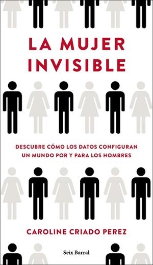 MUJER INVISIBLE, LA | 9788432236136 | CRIADO PEREZ, CAROLINE | Llibreria L'Illa - Llibreria Online de Mollet - Comprar llibres online