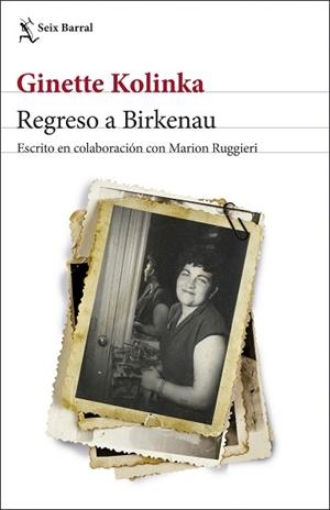 REGRESO A BIRKENAU | 9788432236143 | KOLINKA, GINETTE/RUGGIERI, MARION | Llibreria L'Illa - Llibreria Online de Mollet - Comprar llibres online