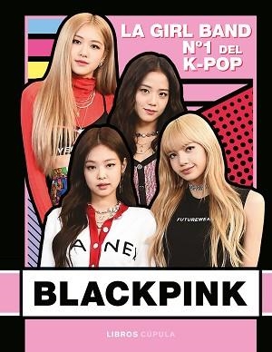 BLACKPINK | 9788448026745 | BUSTER BOOKS | Llibreria L'Illa - Llibreria Online de Mollet - Comprar llibres online