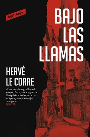 BAJO LAS LLAMAS | 9788417910211 | LE CORRE, HERVÉ | Llibreria L'Illa - Llibreria Online de Mollet - Comprar llibres online