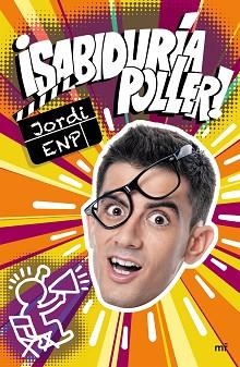 SABIDURÍA POLLER | 9788427046610 | JORDI ENP | Llibreria L'Illa - Llibreria Online de Mollet - Comprar llibres online