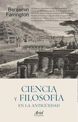 CIENCIA Y FILOSOFÍA EN LA ANTIGÜEDAD | 9788434431591 | FARRINGTON, BENJAMIN | Llibreria L'Illa - Llibreria Online de Mollet - Comprar llibres online