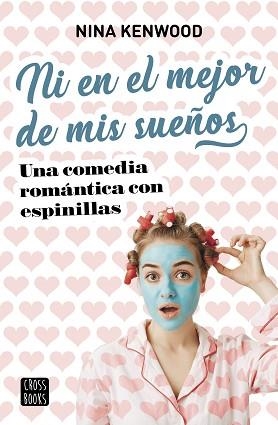 NI EN EL MEJOR DE MIS SUEÑOS | 9788408221555 | KENWOOD, NINA | Llibreria L'Illa - Llibreria Online de Mollet - Comprar llibres online