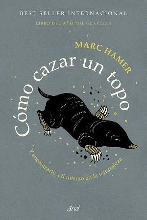 CÓMO CAZAR UN TOPO | 9788434431669 | HAMER, MARC | Llibreria L'Illa - Llibreria Online de Mollet - Comprar llibres online